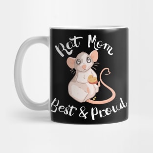 Rat Mom and Proud Mug